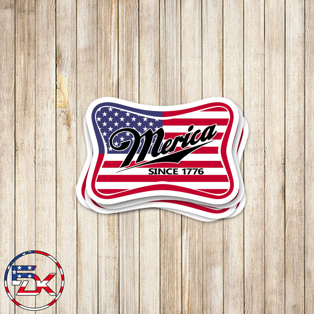 "Merica Since 1776" Sticker - Everydaykydex